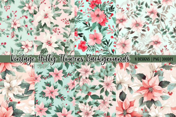 Download Vintage Holly Flowers Backgrounds|Digita - Vintage Collection